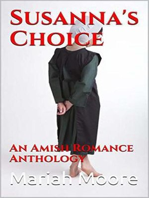 cover image of Susanna's Choice